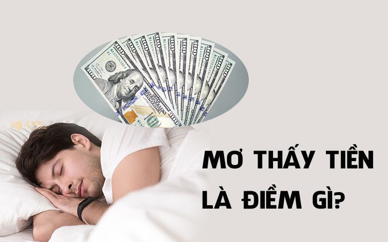 Nằm Mơ Thấy Tiền Là Điềm Lành Hay Dữ? Giải Mã Chi Tiết Cùng Sin88